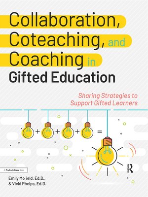 cover image of Collaboration, Coteaching, and Coaching in Gifted Education